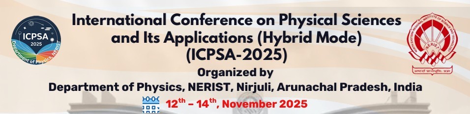 International Conference on Physical Sciences and Its Applications (ICPSA-2025)