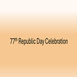 77th Republic Day Celebration